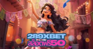 289xbet สล็อตฟรี50